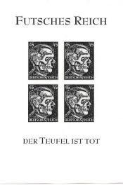 Futsches Reich - Hitler Deathshead Fantasy Souvenir Sheet black