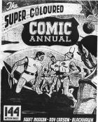 Super-Coloured Comic Annual #1 c. 1949